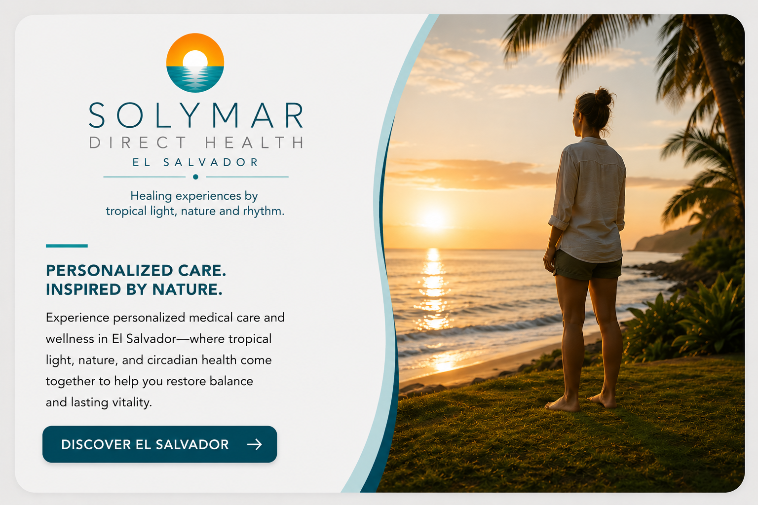 SOLYMAR Direct Health El Salvador — Personalized care inspired by nature. Healing experiences by tropical light, nature and rhythm.